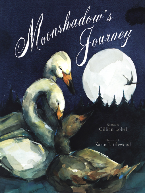 Title details for Moonshadow's Journey by Gillian Lobel - Available